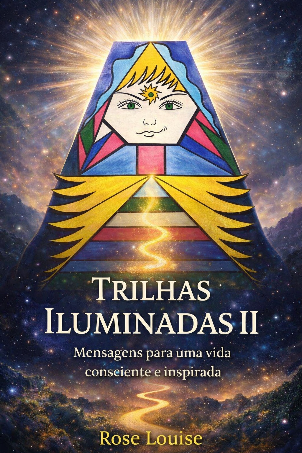 Capa Trilhas Iluminadas II — Rose Louise